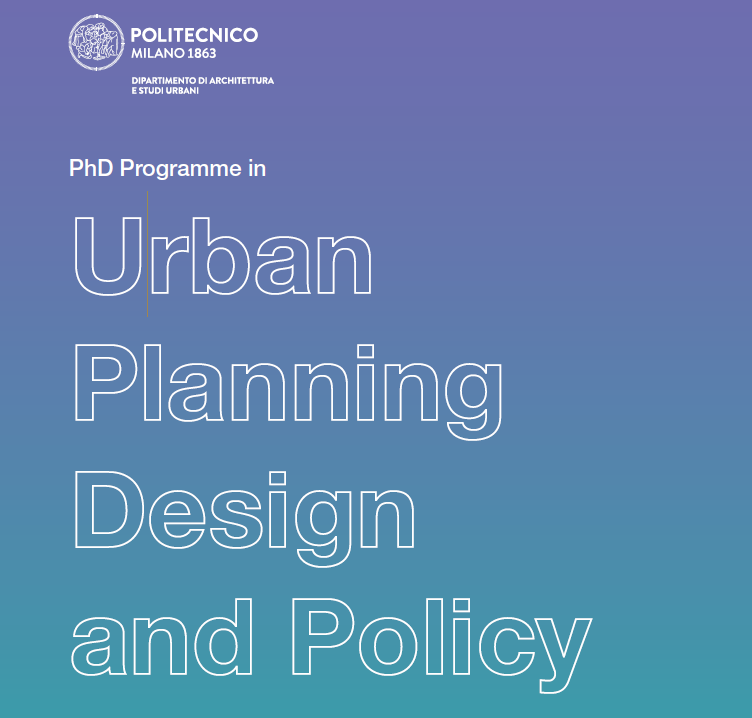 Bando Dottorato XXXVII Ciclo Urban Planning, Design and Policy (UPDP), Politecnico di Milano