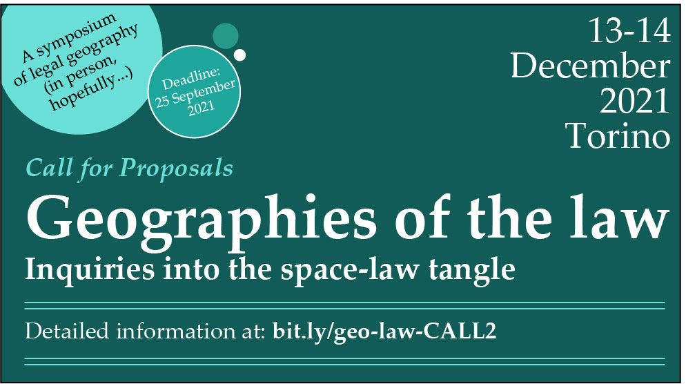 ＂Geographies of the law. Inquiries into the space-law tangle＂, Torino, 13-14 Dicembre 2021